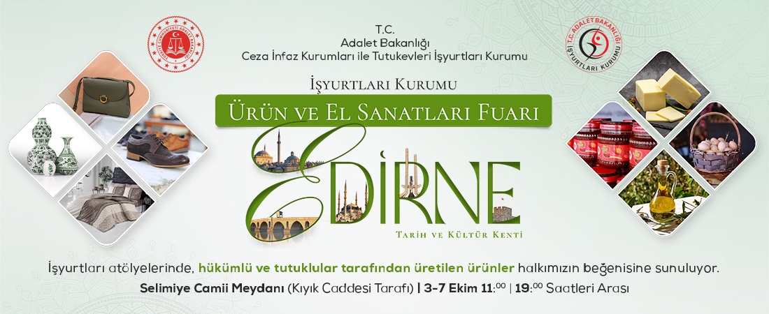 İşyurtları Ürün ve El Sanatları Fuarı Edirne’de Açılıyor